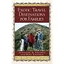 Exotic Travel Destinations for Families