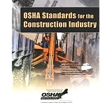 OSHA Standards for the Construction Industry: 29 CFR Part 1926 with Amendments as of Janurary 1, 2004 (Paperback)