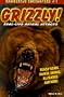 Grizzly: Real-Life Animal Attacks