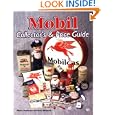 Mobil Collector's Guide by Wayne Henderson