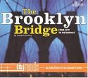 The Brooklyn Bridge - From City to Metropolis