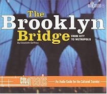 The Brooklyn Bridge - From City to Metropolis