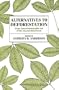 Alternatives to Deforestation (Biology and Resource Management Series)