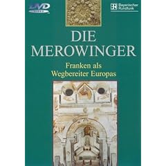 Die Merowinger - Franken als Wegbereiter Europas