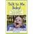 Talk to Me, Baby!: How You Can Support Young Children's Language Development