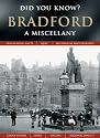 Bradford: A Miscellany (Did You Know?)