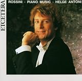 Gioacchino Rossini: Piano Music
