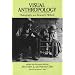 Visual Anthropology: Photography as a Research Method