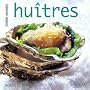 Huitres : Variations gourmandes