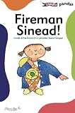 Fireman Sinead (Pandas)