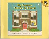 My Teacher Sleeps in School - "Shes Always There When We Come, and Shes Always There When We Leave" - A Picture Puffins Book - Paperback - First Edition, 2nd Printing 1984