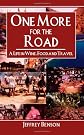 One More for the Road: A Life in Wine, Food And Travel