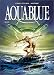Books : Aquablue, tome 1 : Nao (nouvelle édition + 1 cahier de 8 pages)