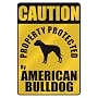 CAUTION " PROPERTY PROTECTED BY AMERICAN BULLDOG " PARKING SIGN DOG