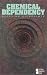 Book Opposing Viewpoints Series - Chemical Dependency (paperback edition) (Opposing Viewpoints Series)