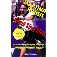 Grand Slam Stars: Martina Hingis and Venus Williams