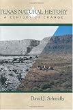 Texas Natural History: A Century of Change