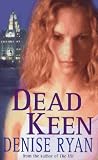 Dead Keen