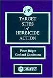 Target Sites of Herbicide Action