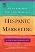 Hispanic Marketing: A Cultural Perspective