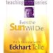 Even the Sun Will Die: An Interview with Eckhart Tolle