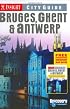 Insight City Guide Bruges, Ghent, Antwerp