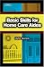 Basic Skills for Home Care Aides DVD Series