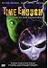 The Alien Conspiracy: Time Enough