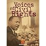 The History Channel Presents Voices of Civil Rights