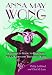 Anna May Wong Lives!