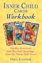 Inner Child Cards Workbook: Further Exercises and Mystical Teachings from the Fairy-Tale Tarot