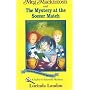 Meg Mackintosh and the Mystery at the Soccer Match: A Solve-It-Yourself Mystery (Meg Mackintosh Mystery series)