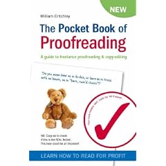 The Pocket Book of Proofreading: A Guide to Freelance Proofreading and Copy-editing