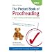 The Pocket Book of Proofreading: A Guide to Freelance Proofreading and Copy-editing
