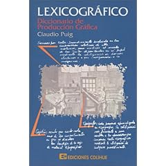 Lexicografico: Diccionario De Produccion Grafica