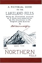 The Northern Fells (Anniversary Edition): 5 (Pictorial Guides to the Lakeland Fells)