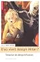 D'o� vient Adolf Hitler ? : Tentative de d�mythification