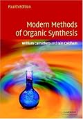 Modern Methods of Organic Synthesis (4th Edition)