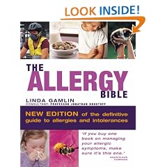 The Allergy Bible: Understanding, Diagnosing, Treating Allergies and Intolerances