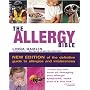 The Allergy Bible: Understanding, Diagnosing, Treating Allergies and Intolerances