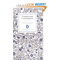 Conspicuous Consumption (Penguin Great Ideas)
