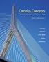 Calculus Concepts: An Informal Approach to the Mathematics of Change. Brief Third Edition