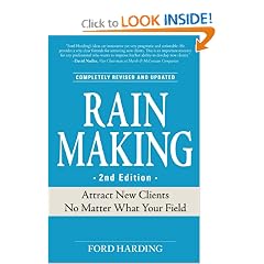 Rain Making: Attract New Clients No Matter What Your Field