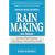 Rainmaking: Attract New Clients No Matter What Your Field