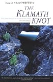 Search : The Klamath Knot: Explorations of Myth and Evolution, Twentieth Anniversary Edition