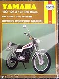 Yamaha 100, 125 & 175 trail bikes owners workshop manual