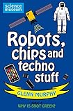 Robots, chips and techno stuff