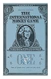 The international money game