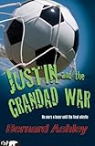 Justin and the grandad war