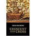 Crescent and Cross: The Battle of Lepanto 1571